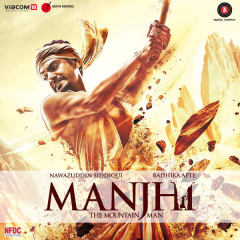 Manjhi - The Mountain Man (2015)
